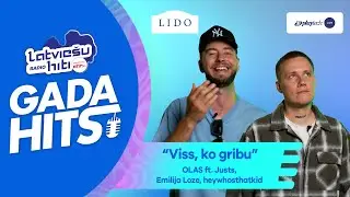 GADA HITS 2025 | OLAS FT JUSTS, EMILIJA LOZE, HEYWHOSTHATKID | VISS, KO GRIBU