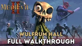 MediEvil 2 - Wulfrum Hall: Full Walkthrough
