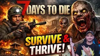 DAY 21 HORDE PREP THEM WE MOVE BIOMS - 7 DAYS TO DIE