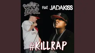 #KillRap (feat. Jadakiss)