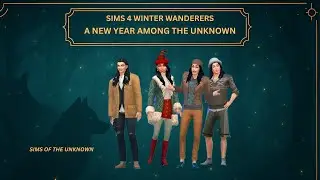 The Sims 4 | Winter Wanderers &mdash; Episode Four: A New Year Among the Unknown