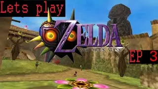 lets play Majora's Mask - Episode 3 | Ep. 0003