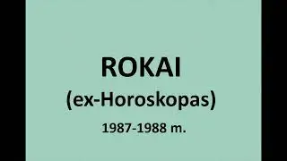 Rokai  - Sala 1988 m.