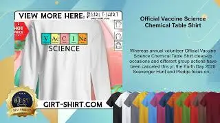 Official Vaccine Science Chemical Table Shirt