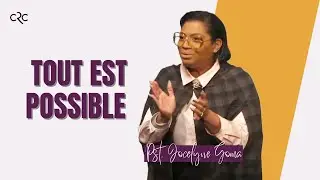 Tout est possible l Pst. Jocelyne Goma [14/01/2024]