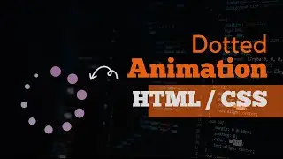Loading animation in html and css | animation in css