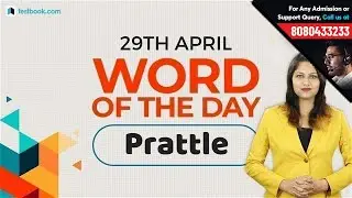 Prattle | Meaning & Pronunciation | Word of the Day for SSC CGL English | Vocabulary for SSC
