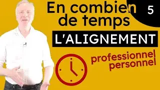 Alignement personnel et professionnel | Combien de temps pour s'aligner [DevPro]