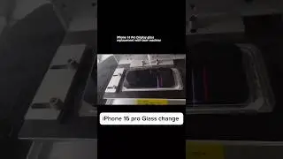 iPhone 16 pro glass change replacement with laser machine #iphone #shortvideos