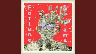 Fortune & Fame