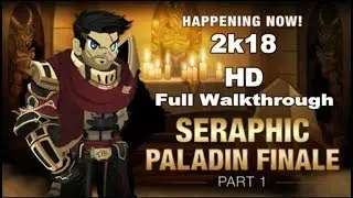 AQW - Seraphic Paladin Finale - /join worldsoul | Full Walkthrough + Shop Review (Part-1)