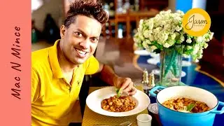J A S O N&rsquo;s Mac and Mince | Lockdown Recipe | Gourmet Cooking Made Easy