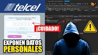 TELCEL: Datos de MILLONES Filtrados 24 Horas Despu&eacute;s del Registro Obligatorio CURP en M&eacute;xico