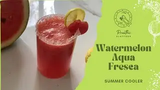 Watermelon Aqua Fresca | Refreshing Drink | Summer Special | Summer Cooler