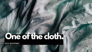 One of the cloth, by Guy Boothby