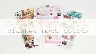 How I Make Mood Boards | DIY Planner Decor