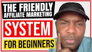 The Friendly Affiliate marketing System For Beginners