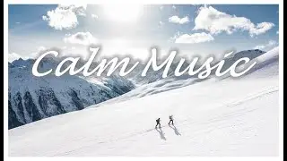 1 Hour Calm Music - Glacier by Patrick Patrikios
