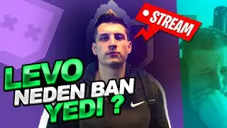 LEVO NEDEN BAN YEDİ?