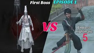 Endless Nightmare 5 Curse First Boss Fight Ep 1