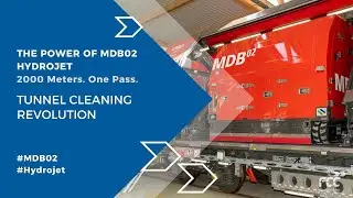 Revolutionizing Railway Tunnel Cleaning | The MDB02 Hydrojet System by &Ouml;BB & FCC Austria