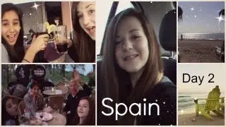 Spain Vlog: Day 2!