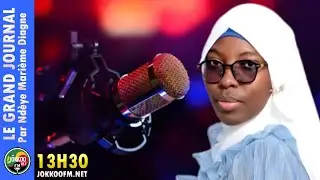 LE JOURNAL DE 13h30 VEN 09 JANVIER 2026 / NDEYE MARIEME DIAGNE