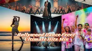 Bollywood Dance Fever Ultimate Hits Mix