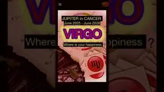 #VIRGO #astrology #Jupiter in Cancer 2025 - 30 June 2026 #horoscope #shorts #future #forecast #astro