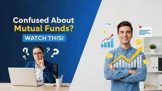 &ldquo;Confused about mutual funds?