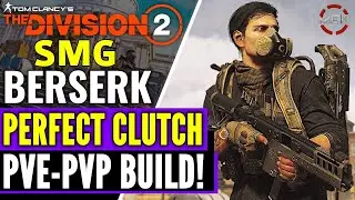 The Division 2 MAX CRIT BERSERK PVP / PVE TU6 SMG BUILD! ULTIMATE BERSERK PVP BUILD | INSANE DAMAGE!