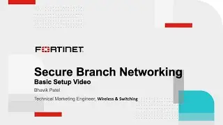 Безопасная филиальная сеть Fortinet | SD-Branch