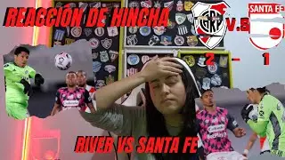 RIVER (2) VS SANTA FE (1) | REACCIÓN DE HINCHA - COPA LIBERTADORES 2021 *UNA VERGUENZA !!*