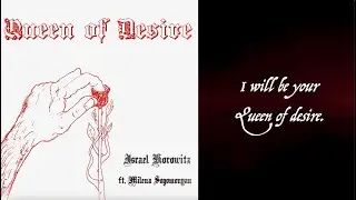 Queen of Desire (Lyric Video)