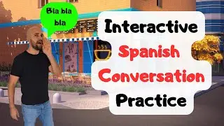 💁🏻&zwj;♀️ 📢Interactive Spanish Conversation Practice With Roleplay To Improve Your Speaking Skills