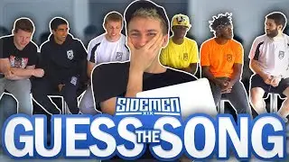 SIDEMEN GUESS THE SONG CHALLENGE!
