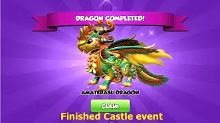 Have you Got 2nd Amaterasu Dragon | Finihsed Amaterasu and Hathor 2024 Castle event | DML