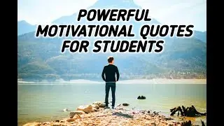 Powerful Motivational Quotes for Students in English