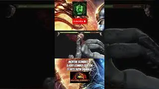 11 HITS 58% DAMAGE SEKTOR X-RAY COMBO | MORTAL KOMBAT 9 #mortalkombat #viral #shorts