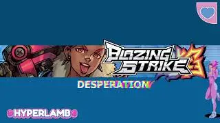 Savage Earth - Desperation | HYPERLAMB | Blazing Strike - Pink | #VGM | #GameMusic