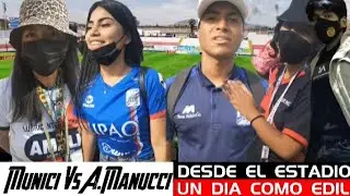 Reporteando:Otro dia como Edil⚪🔴Franja Sur,Resumen,Entrevistas🔴MUNICIPAL 1-0 C.A. MANNUCCI🔵🔴Liga 1✅