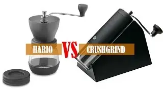 Hario Coffee Grinder vs Crushgrind Brazil - Manual Burr Coffee Grinders Overview and Comparison