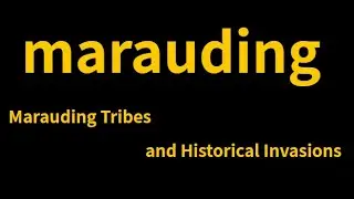 marauding