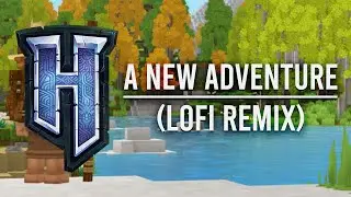 Hytale OST - A New Adventure (Lofi Remix)