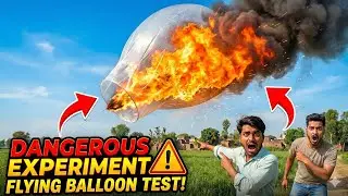 Balloon Experiment ☠️| experiment tv experiment  Mr.Indian Hacker | tha experiment tv | 