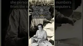 Katherine Johnson: The Human Computer Who Got Us to the Moon