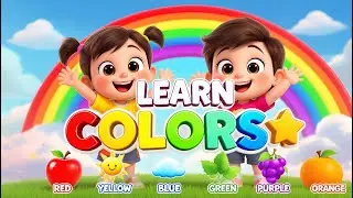 Colors Song for Kids 🎵 Learn Red, Yellow, Blue, Green, Purple & Orange &ndash; 3D Animation