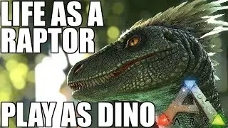 I PLAY ARK AS A RAPTOR! | PLAY AS DINO V2 | ARK: SURVIVAL EVOLVED