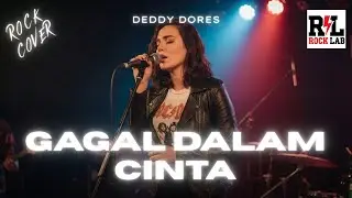 Gagal Dalam Cinta &ndash; Deddy Dores | Rock Version Paling Menyakitkan (Auto Galau)