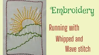 Running with whipped and wave stitch | #diy #art #tutorial |@art_is_my_soul_nf 